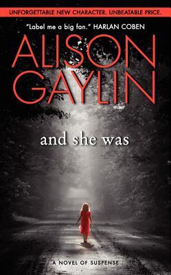 And She Was By Alison Gaylin