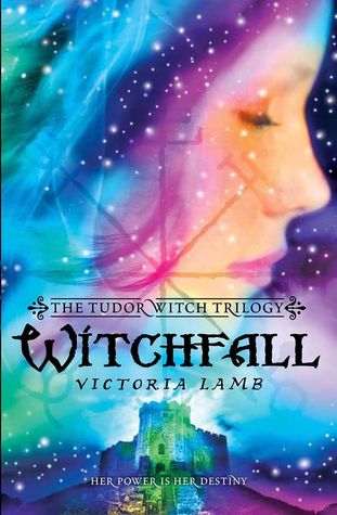 Witchfall By Victoria Lamb