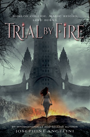 Trial By Fire