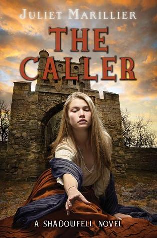 The Caller By Juliet Marillier