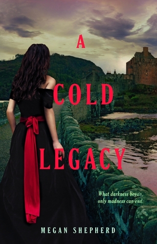 A Cold Legacy By Megan Shepherd