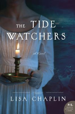 The Tide Watchers By Lisa Chaplin