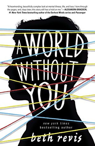 A World Without You By Beth Revis