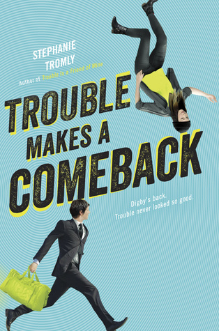 Release Day Blitz: Trouble Makes A Comeback